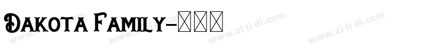 Dakota Family字体转换